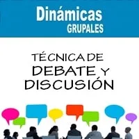 Técnica de Debate y Discusión