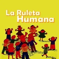Dinámica La Ruleta Humana