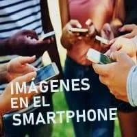 Dinámica Imágenes en el Smartphone