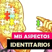 Mis Aspectos Identitarios