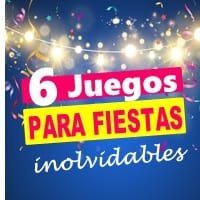 6 Juegos para Fiestas Inolvidables