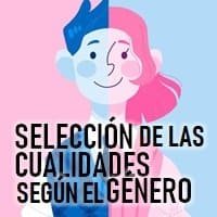 Selección de las cualidades según el género