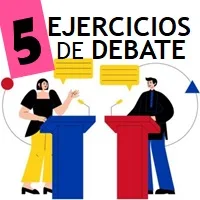 5 Ejercicios para Debatir